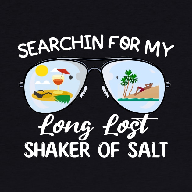 Funny Searching For My Long Lost Shaker Of Salt Shaker by KRMOSH